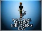 National Missing Children Day